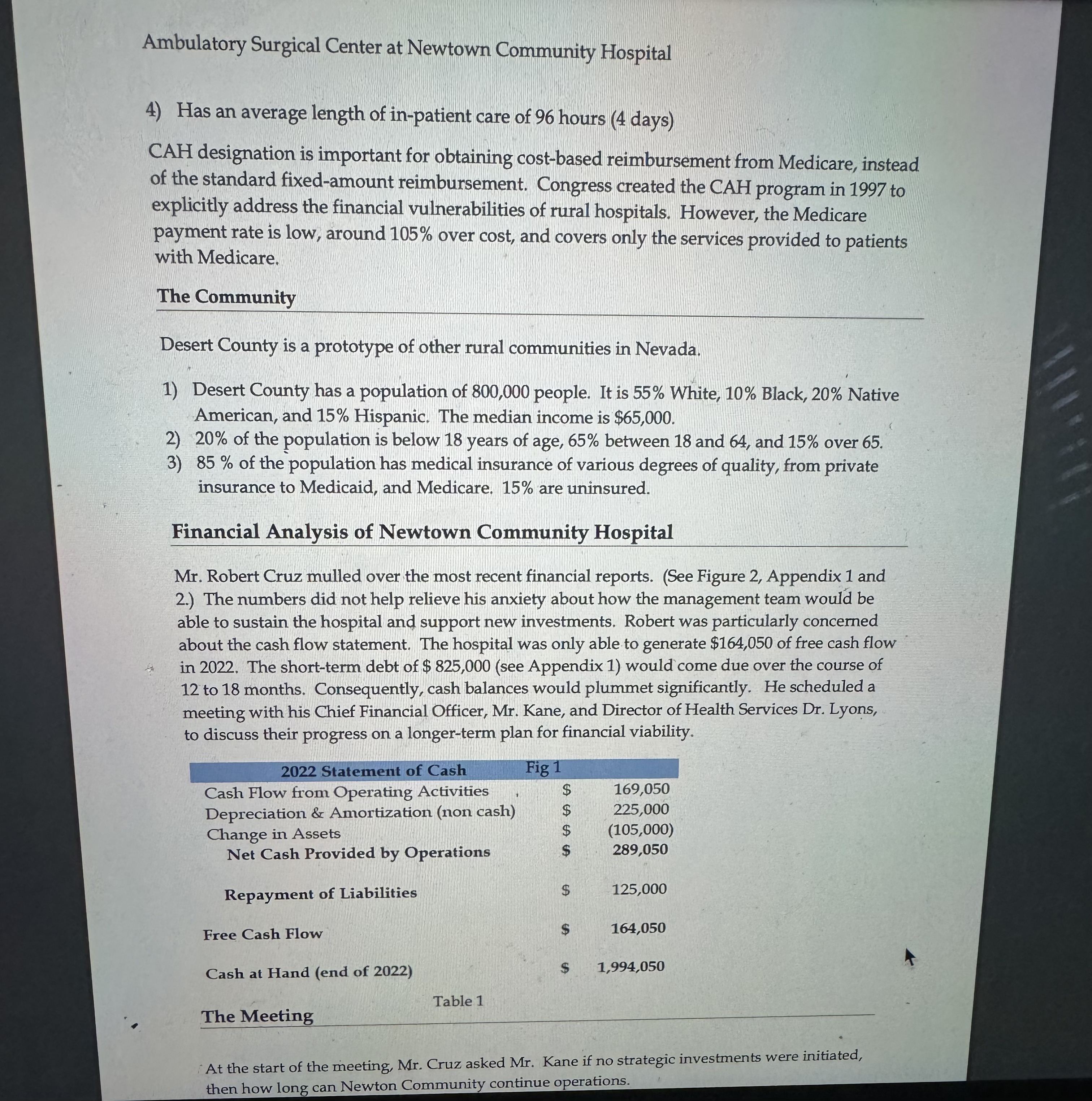 1) Using the data provided in this case, fill in