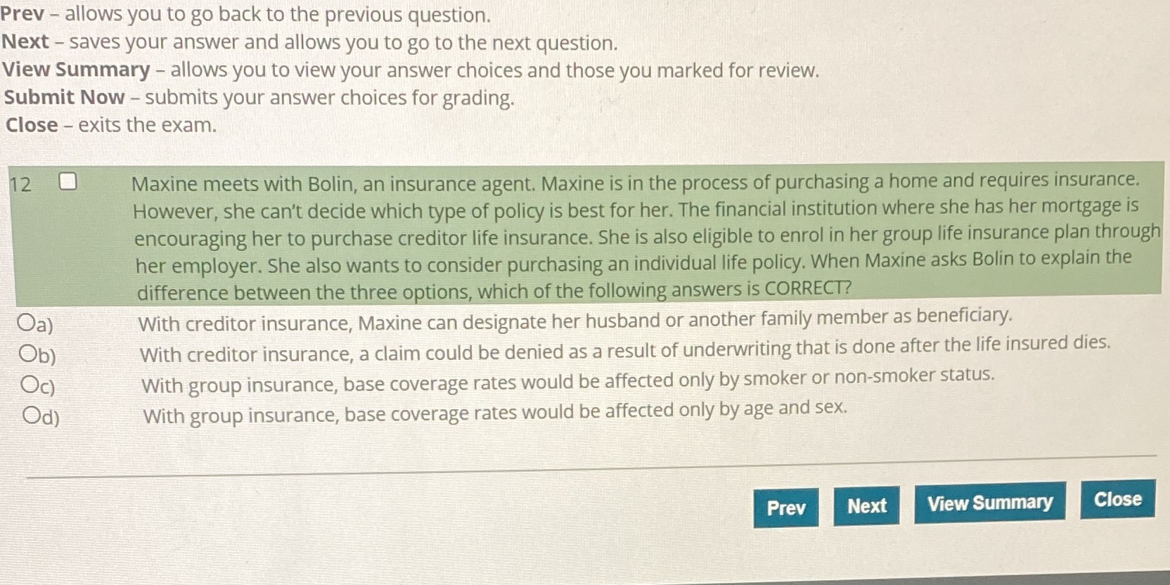 Prev - allows you to go back to the previous