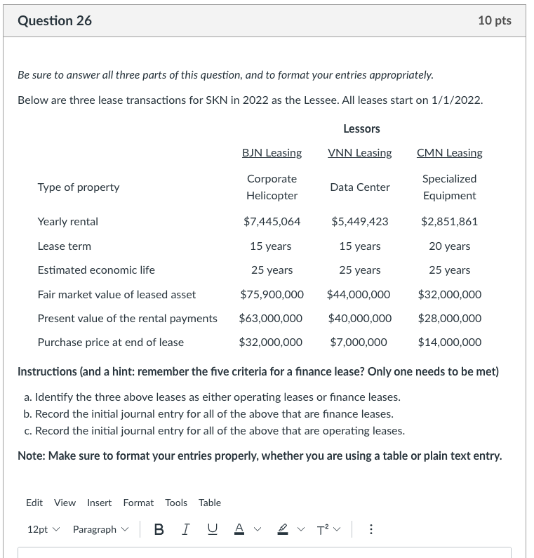 Question 26 10 pts Be sure to answer all three