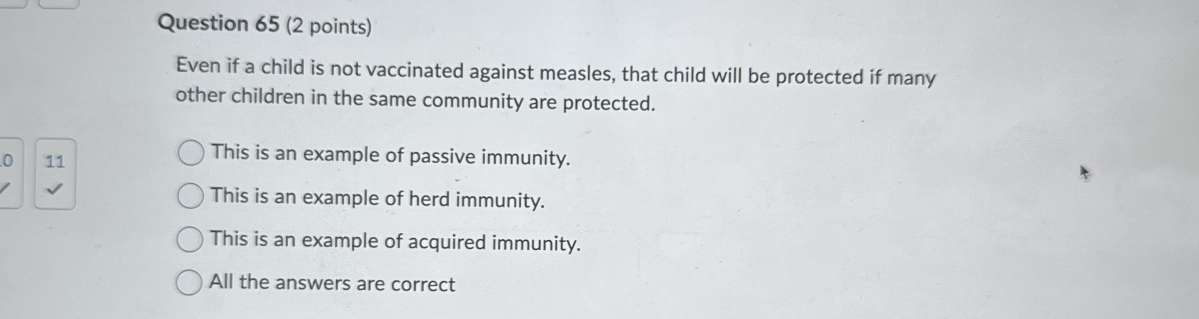 Question 6 5 ( 2 points ) Even if a child is not