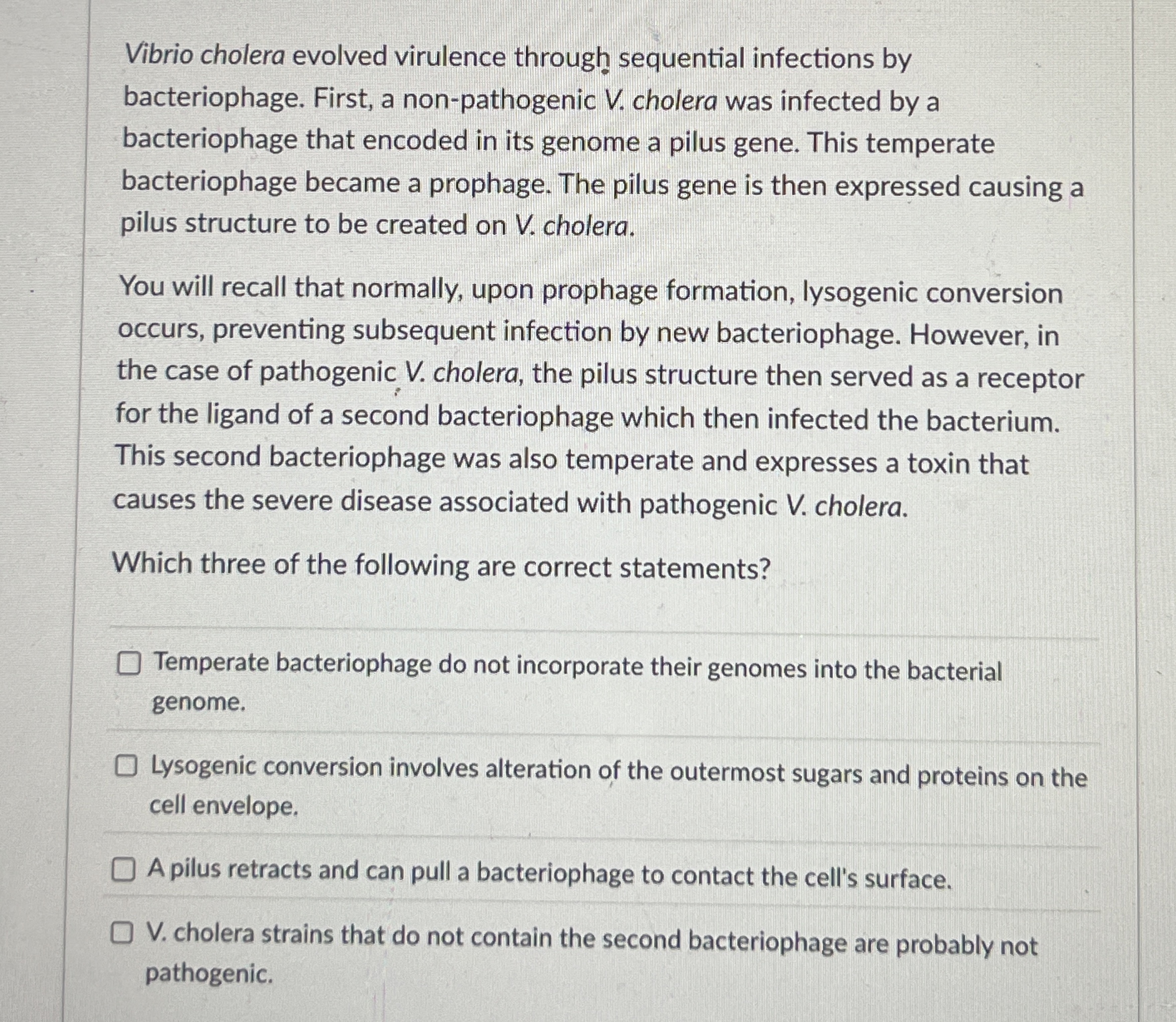 Vibrio cholera evolved virulence through