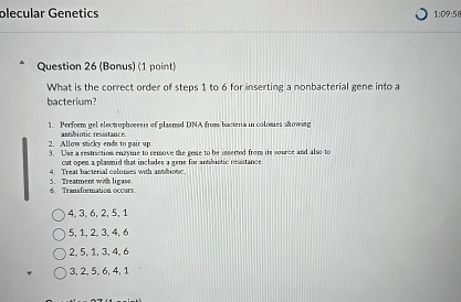 olecular Genetics 1 : 0 0 . 5 8 Question 2 6 (
