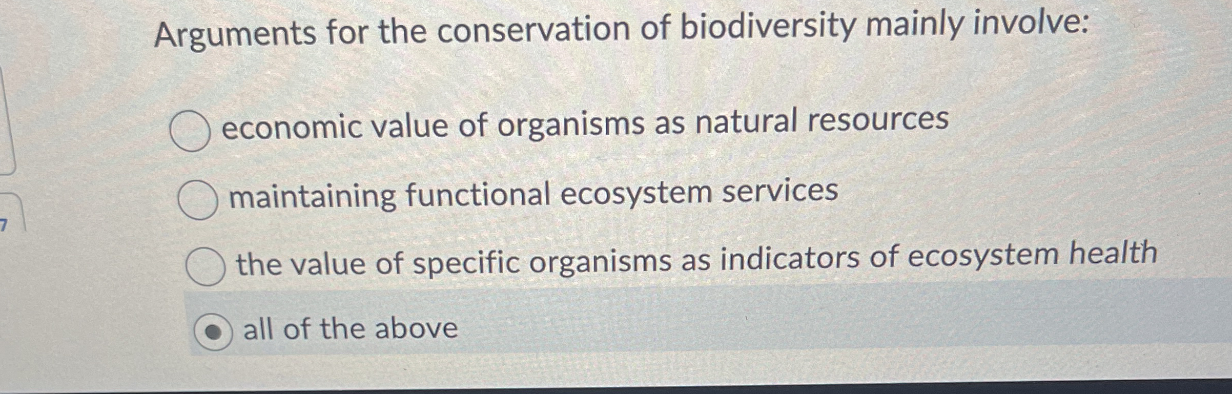 Arguments for the conservation of biodiversity