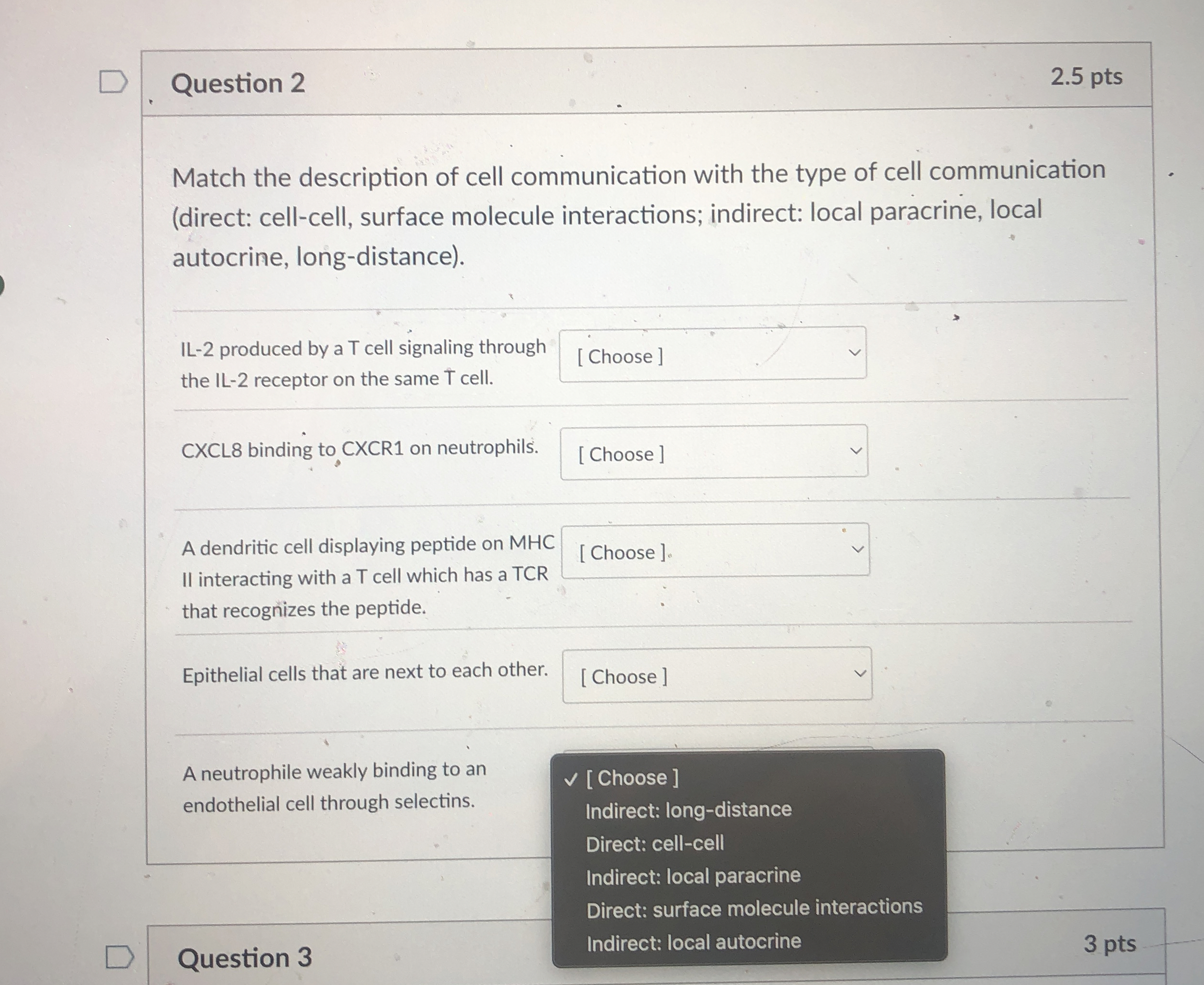Question 2 2 . 5 pts Match the description of