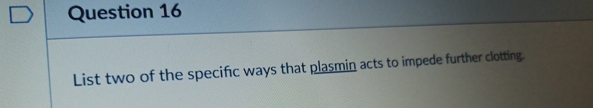 Question 1 6 List two of the specific ways that