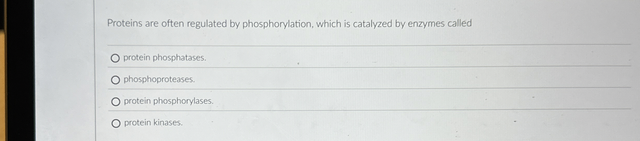 Proteins are often regulated by phosphorylation,