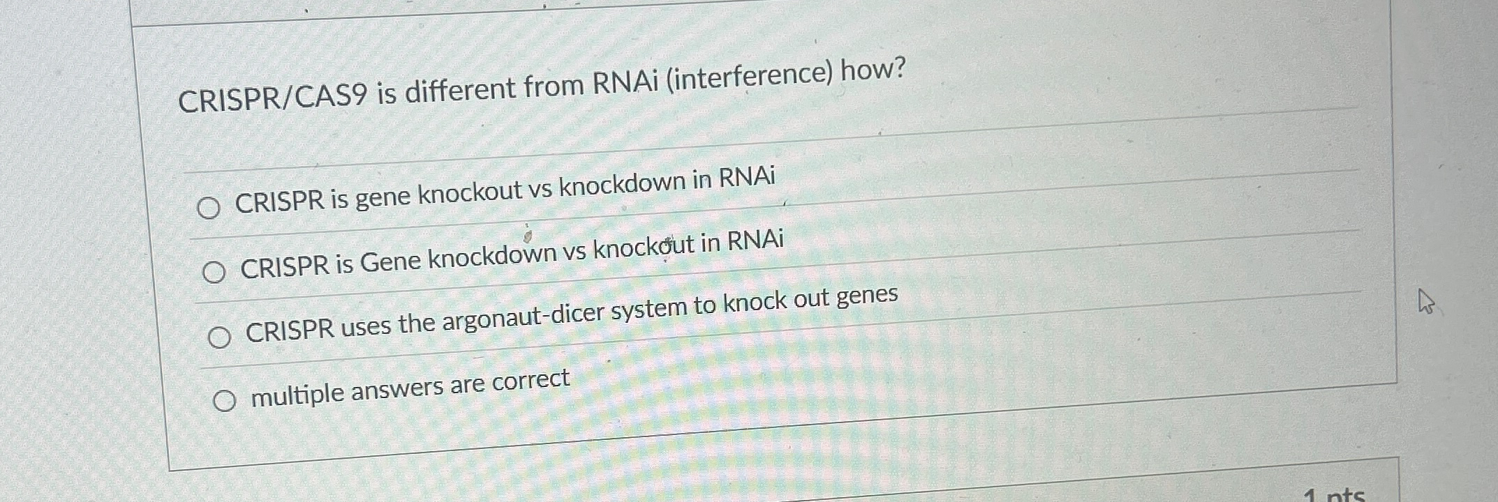 CRISPR / CAS 9 is different from RNAi (