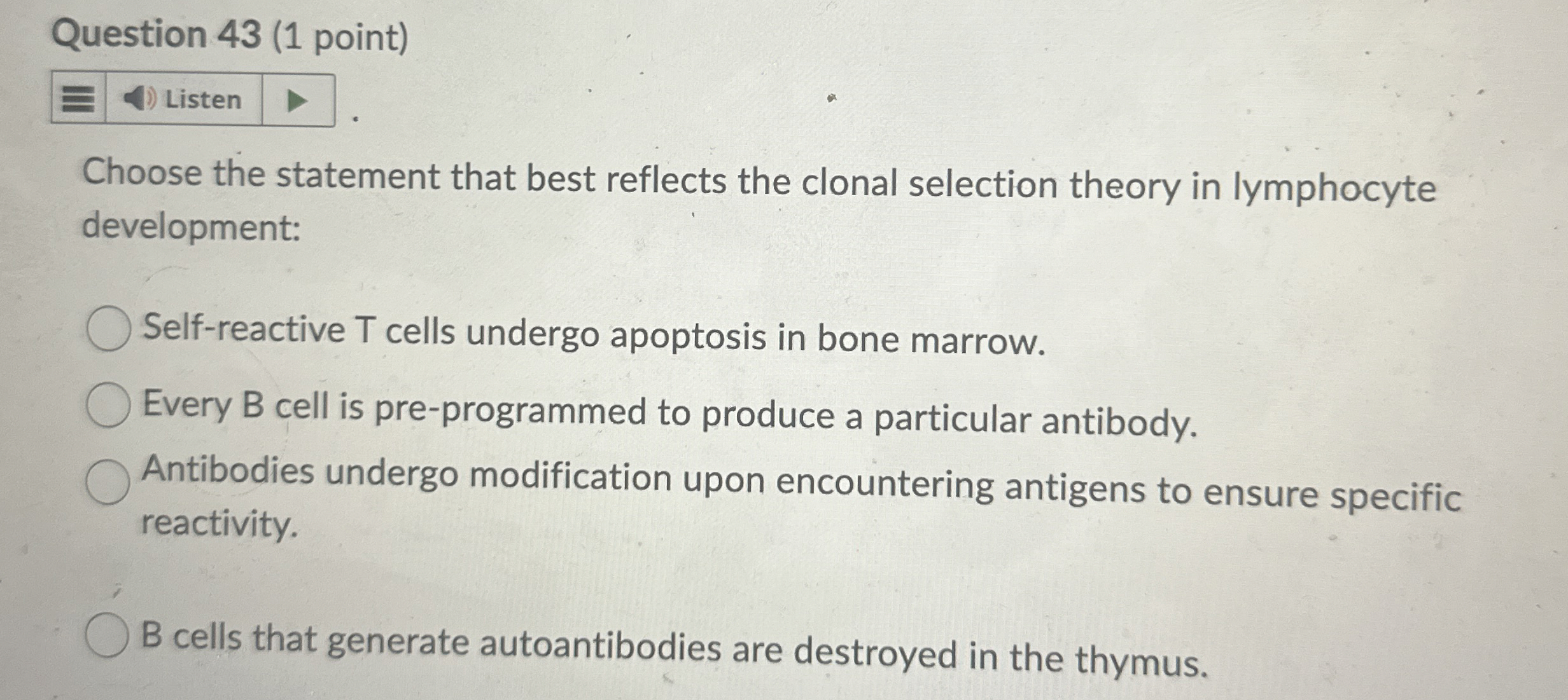 Question 4 3 ( 1 point ) Choose the statement