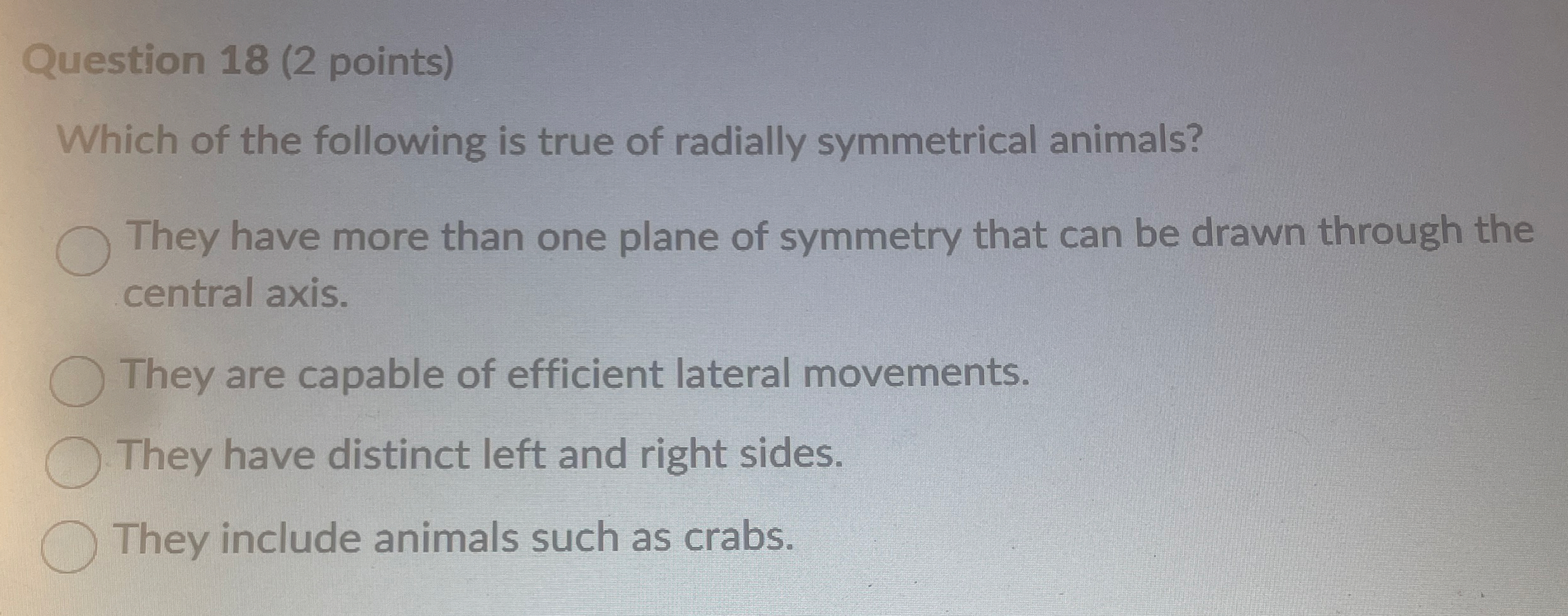 Question 1 8 ( 2 points ) Which of the following