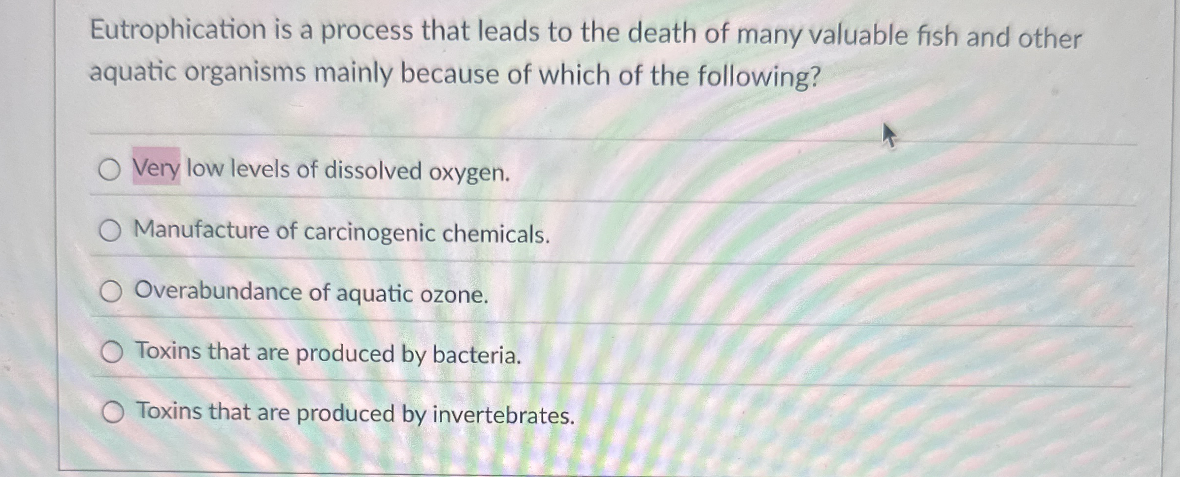 Eutrophication is a process that leads to the