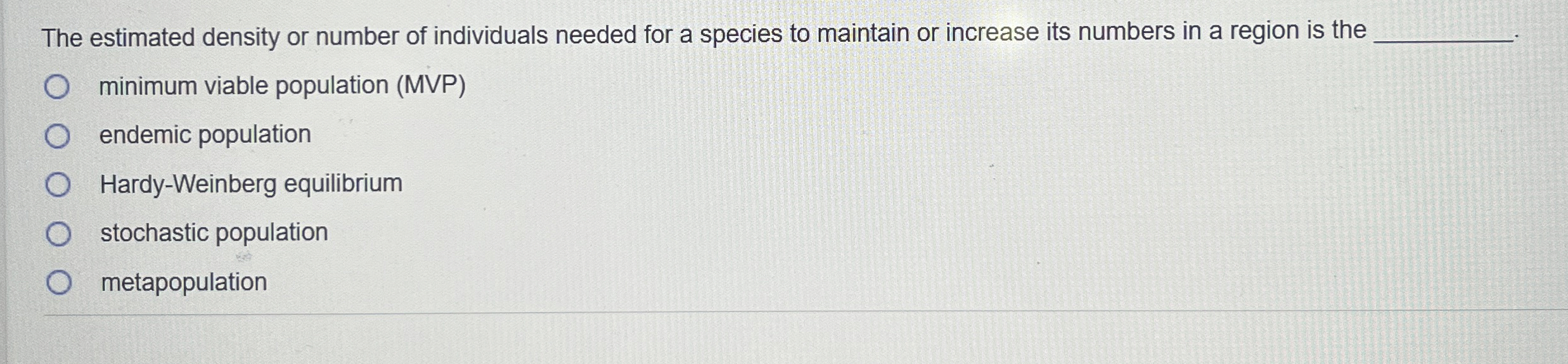 The estimated density or number of individuals