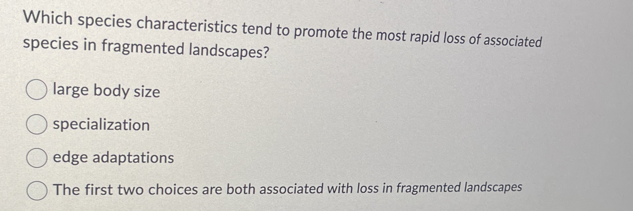 Which species characteristics tend to promote the