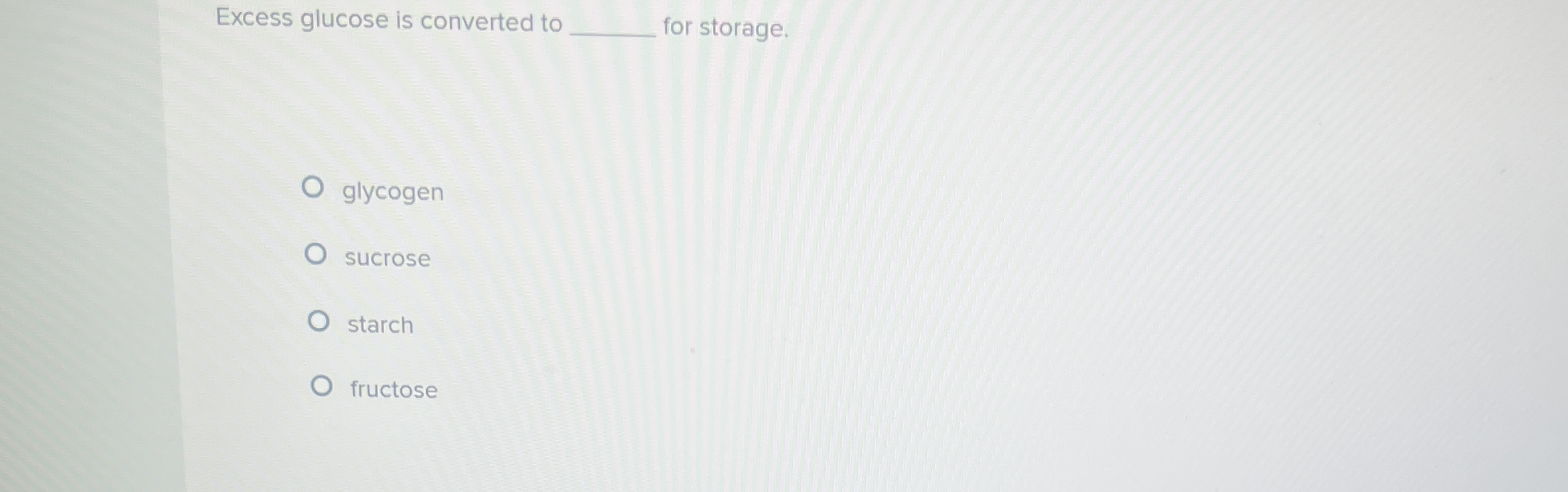 Excess glucose is converted to for storage.