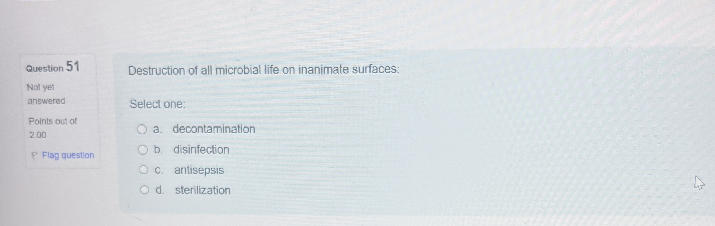 Question 5 1 Not yet answered Points out of 2 . 0