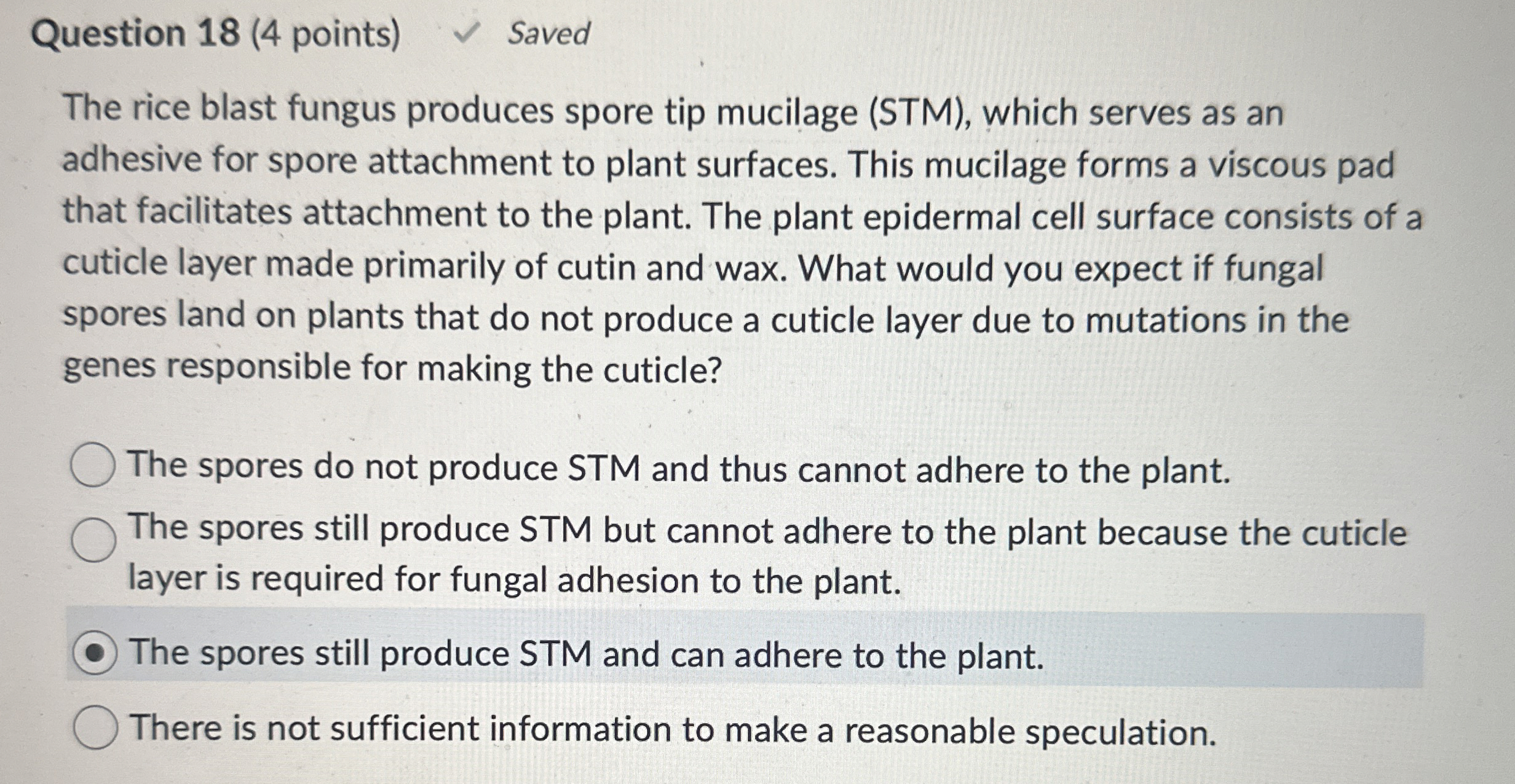 Question 1 8 ( 4 points ) Saved The rice blast