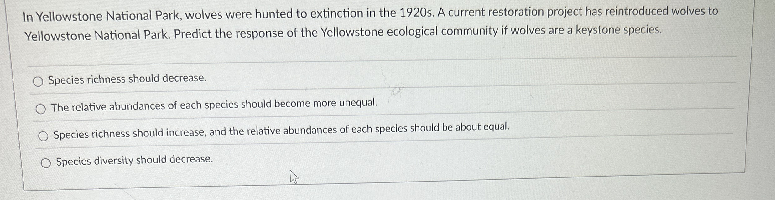 In order to assess the species diversity of a