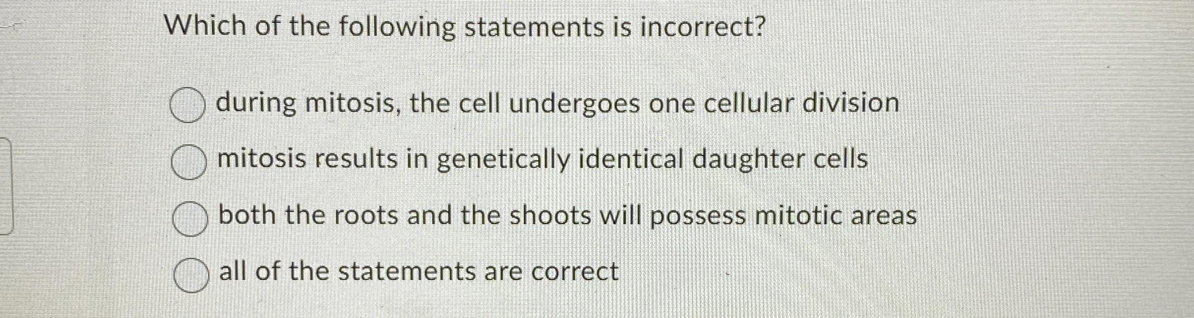 Which of the following statements is incorrect?
