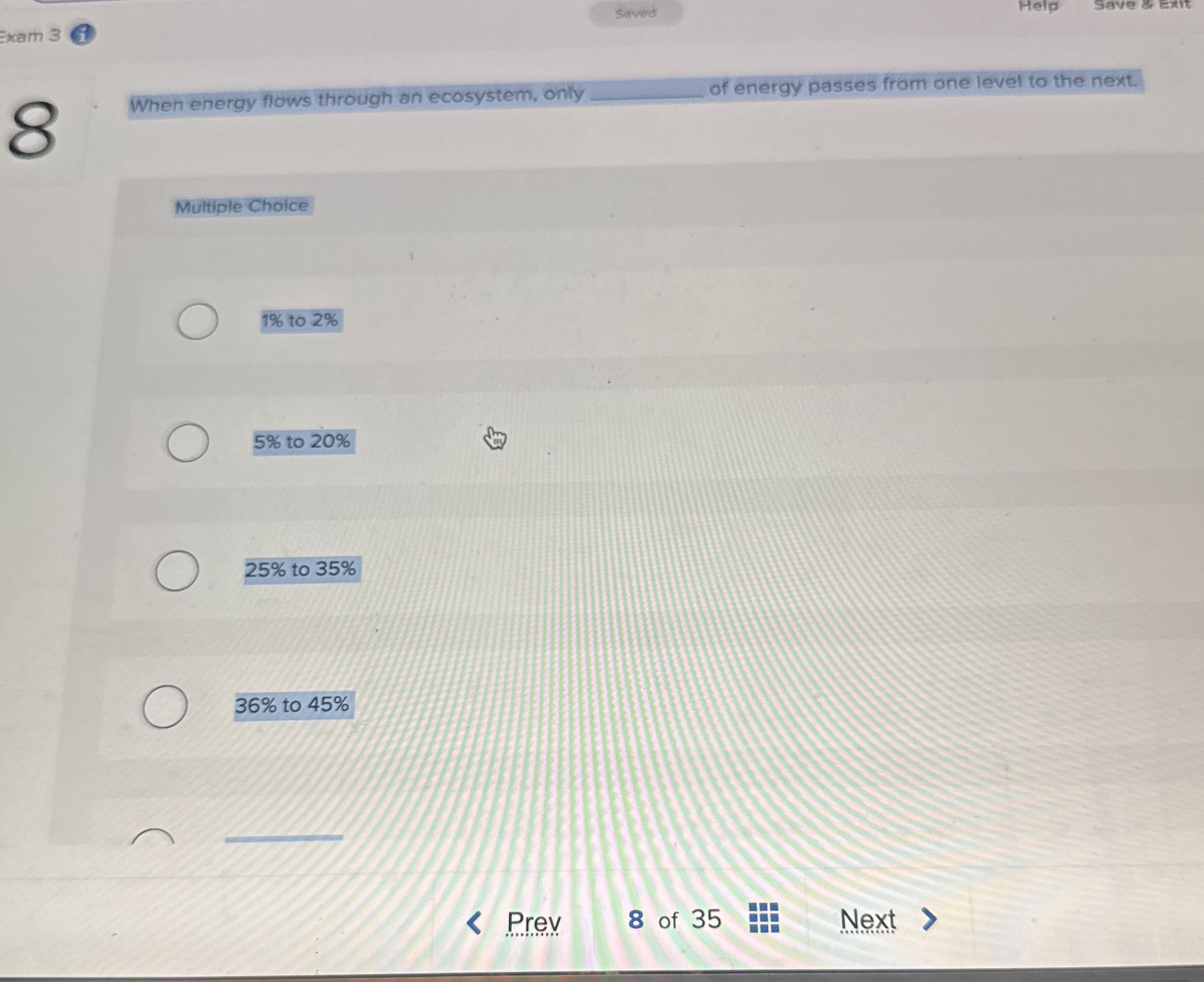 Exam 3 Saved Help Save & Extt ( 1 ) When energy