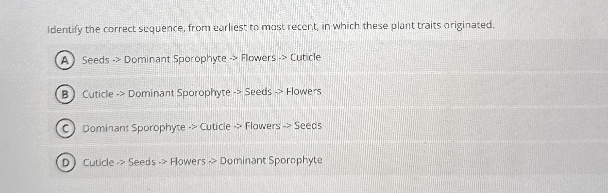 Identify the correct sequence, from earliest to