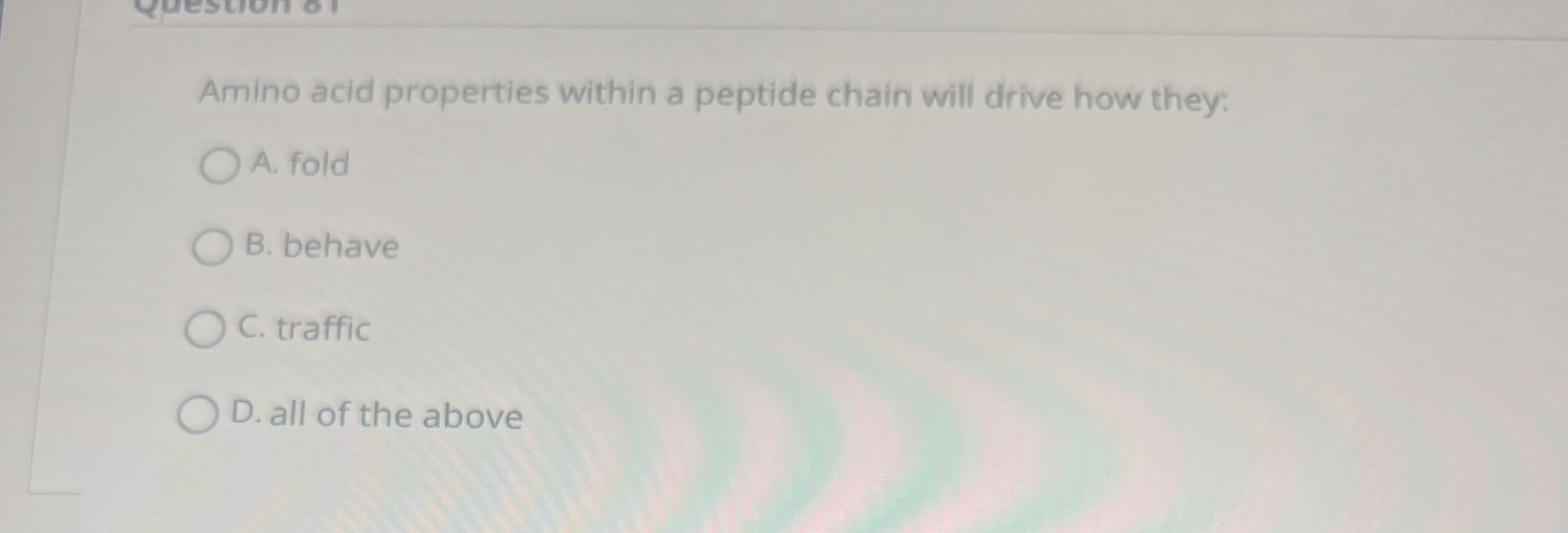 Amino acid properties within a peptide chain will