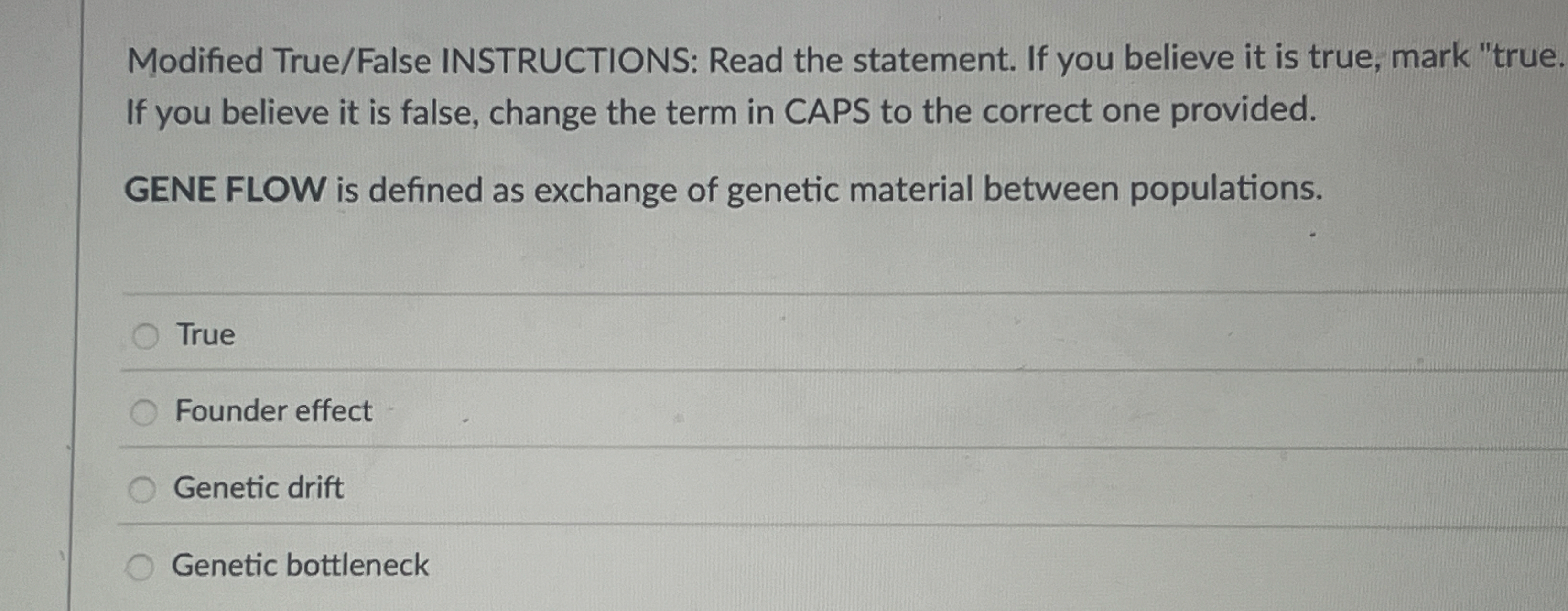 Modified True / False INSTRUCTIONS: Read the