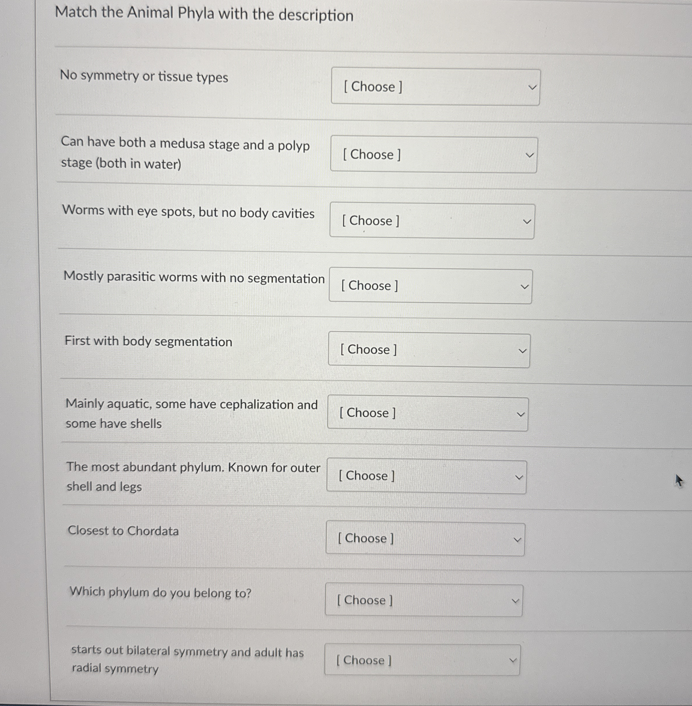 2 8 : Match the Animal Phyla with the description