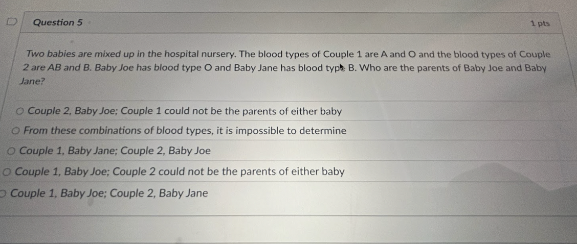 Question 5 Two babies are mixed up in the