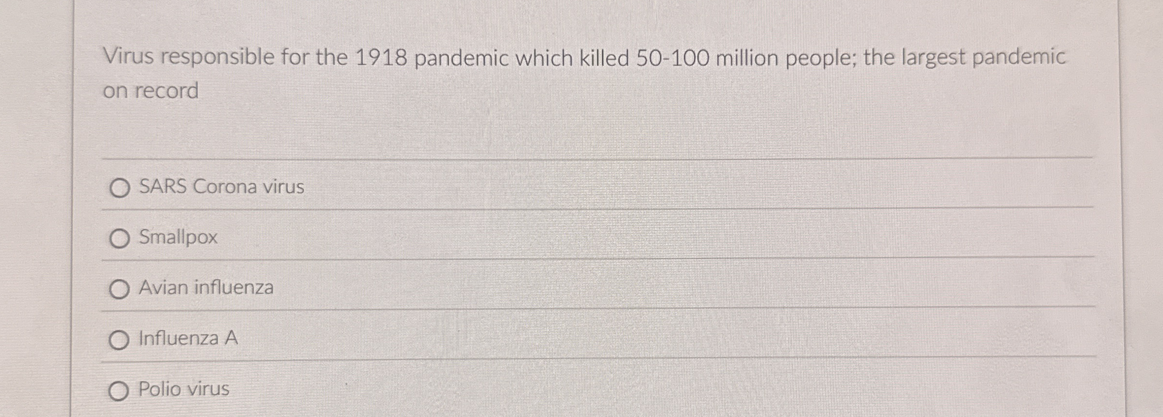 Virus responsible for the 1 9 1 8 pandemic which