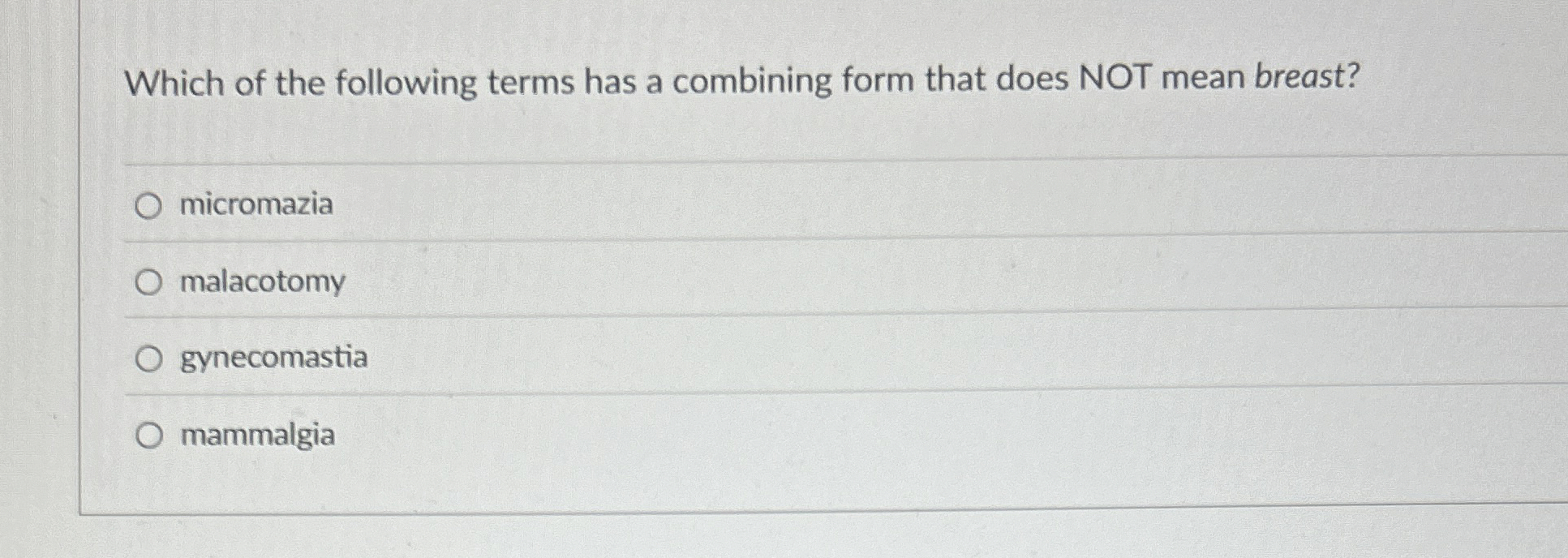 Which of the following terms has a combining form
