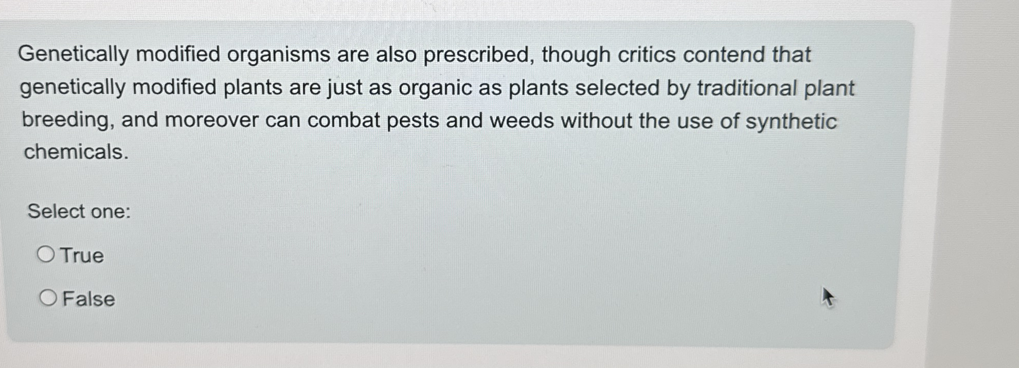 Genetically modified organisms are also