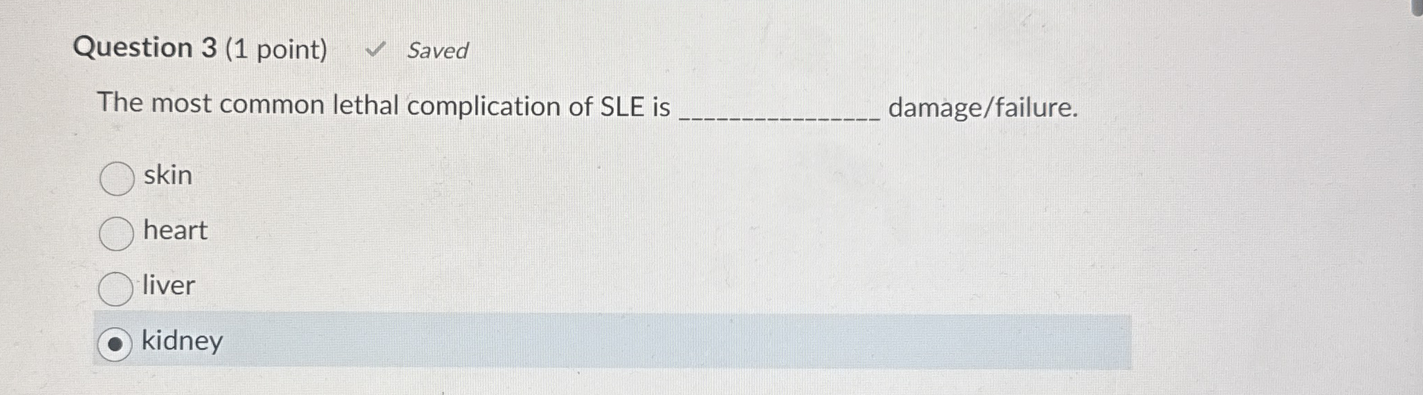 Question 3 ( 1 point ) Saved The most common