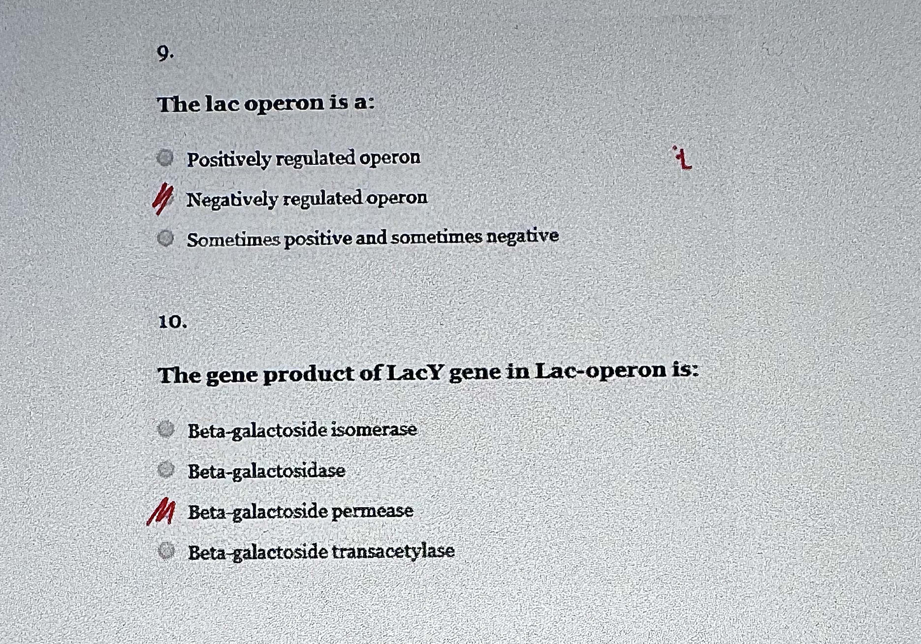 The lac operon is a: Positively regulated operon