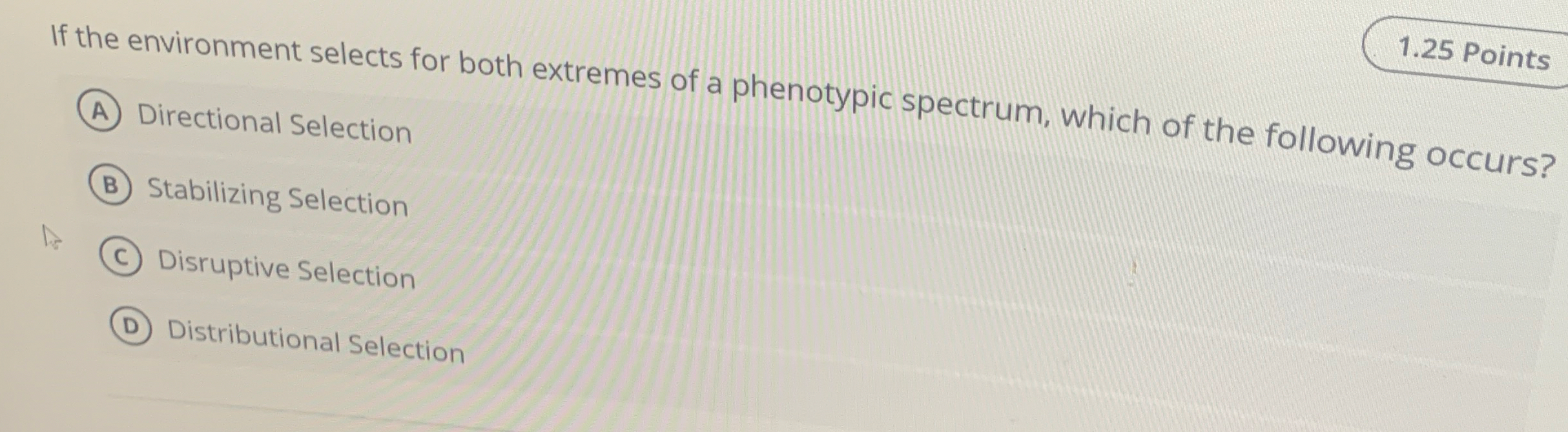 If the environment selects for both extremes of a