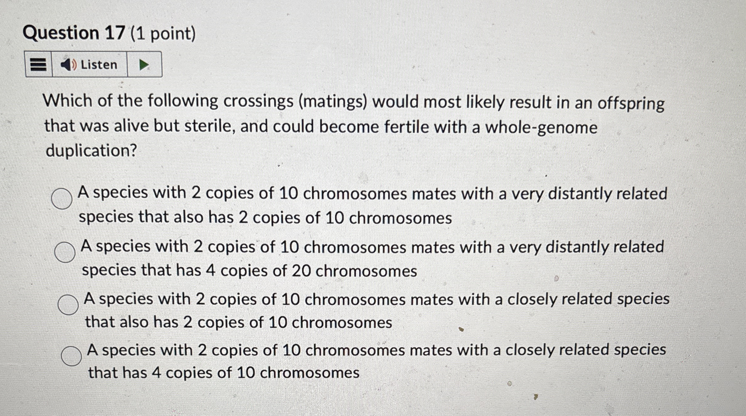 Question 1 7 ( 1 point ) Which of the following