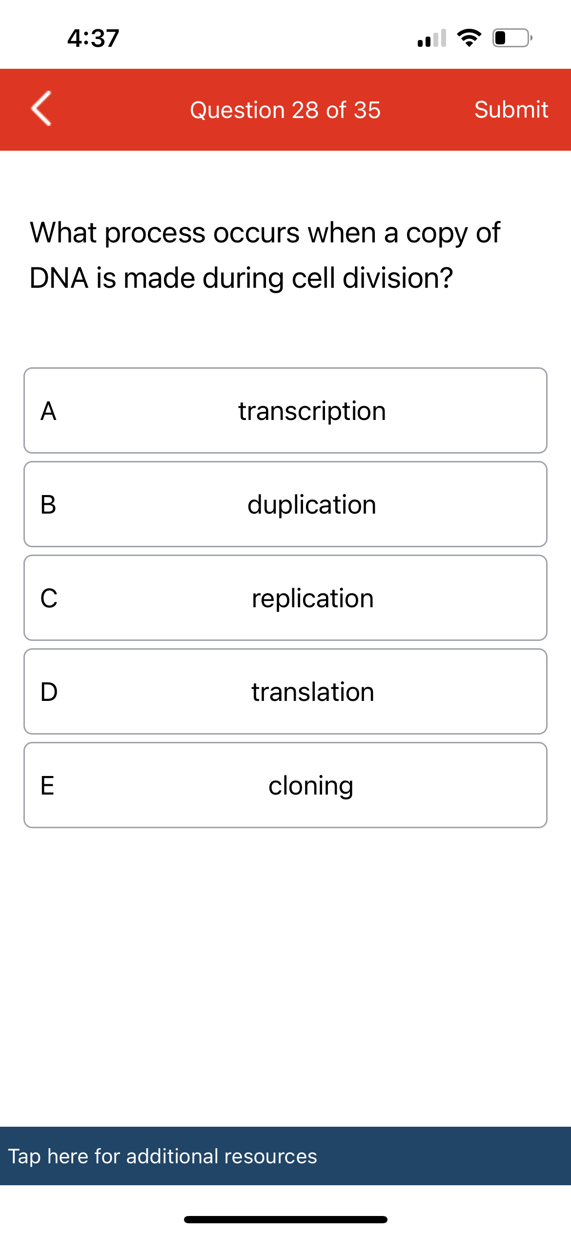 4 : 3 7 Question 2 8 of 3 5 Submit What process
