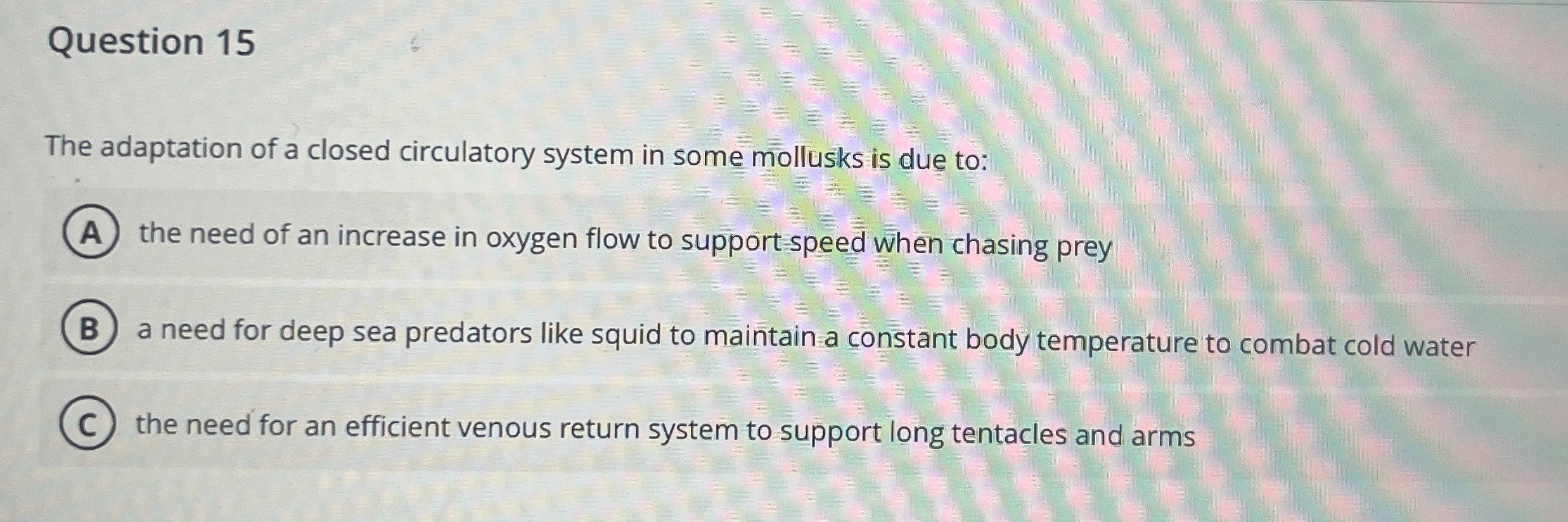 Question 1 5 The adaptation of a closed