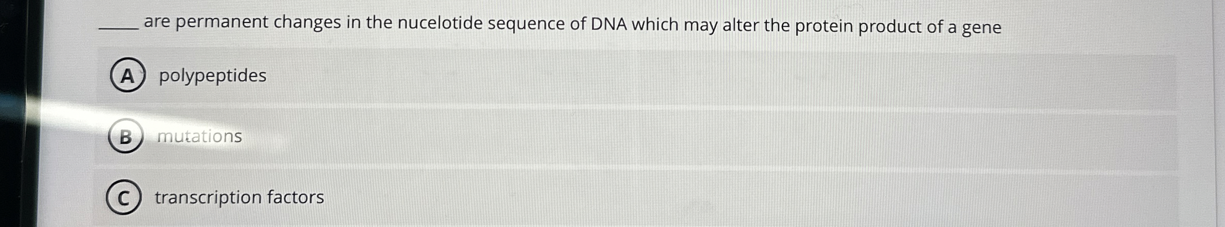 are permanent changes in the nucelotide sequence