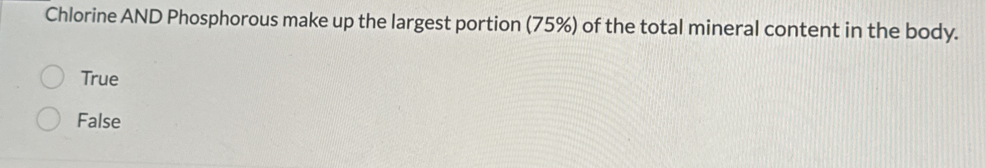 Chlorine AND Phosphorous make up the largest