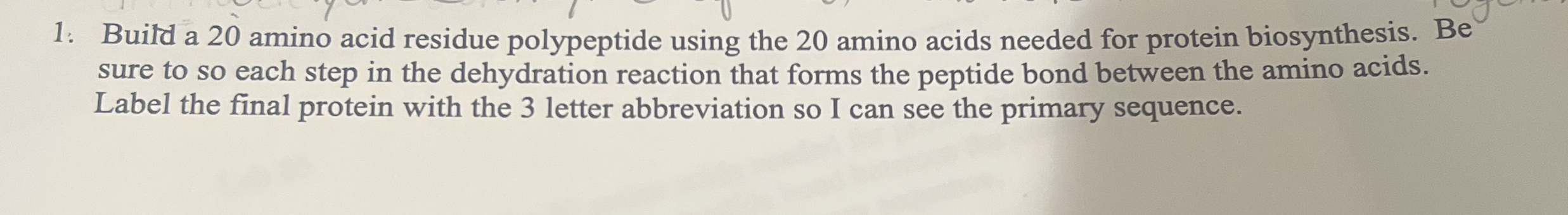 Buitd a 2 0 amino acid residue polypeptide using