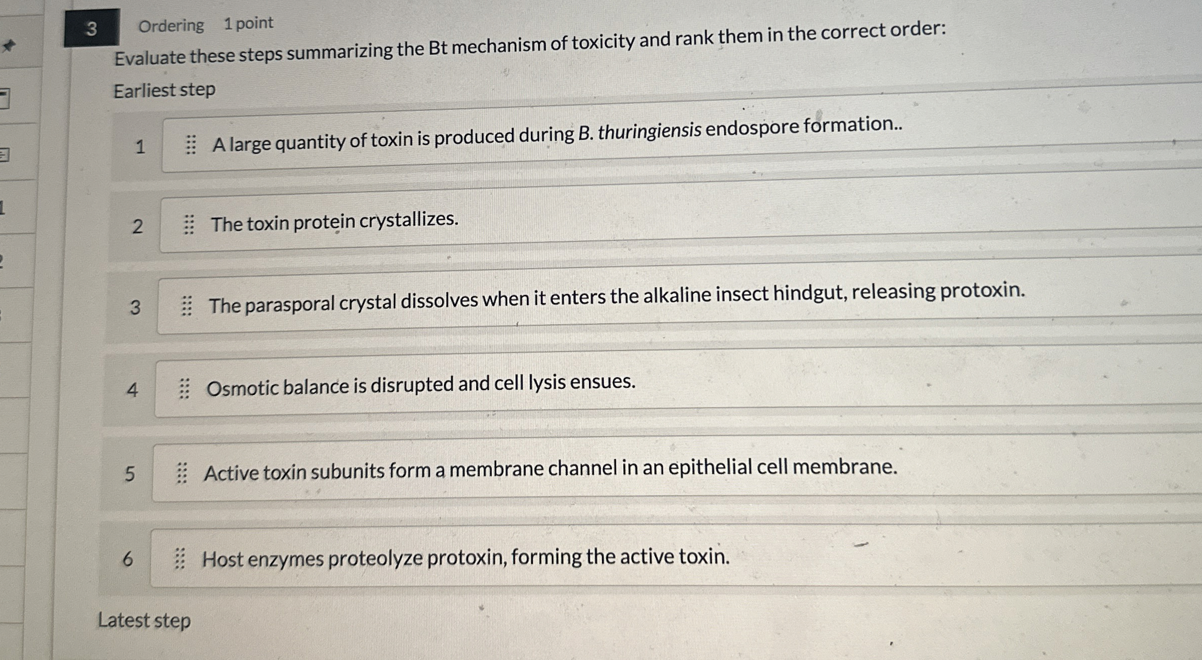 3 Ordering 1 point Evaluate these steps
