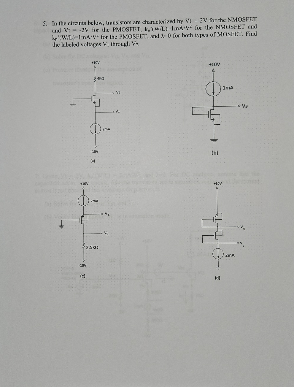 In the circuits below, transistors are