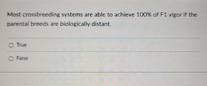 Most crossbreeding systems are able to achieve 1