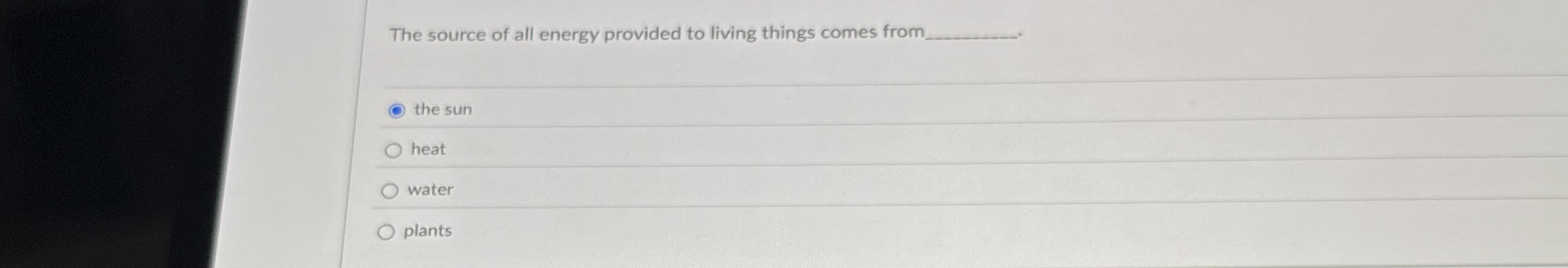 The source of all energy provided to living