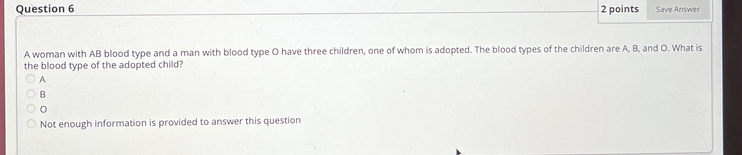 Question 6 2 points A woman with AB blood type