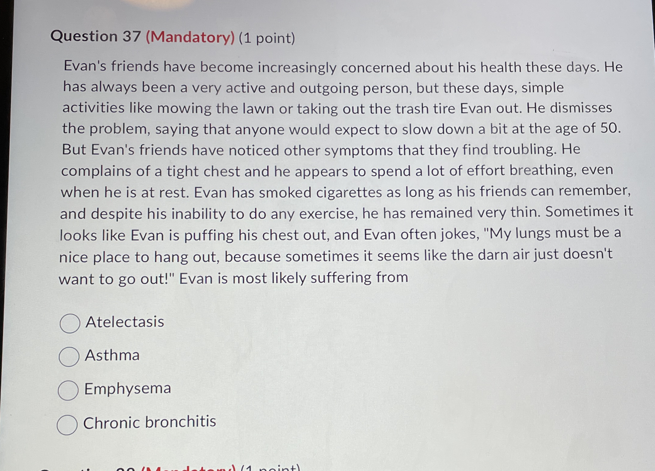 Question 3 7 ( Mandatory ) ( 1 point ) Evan's