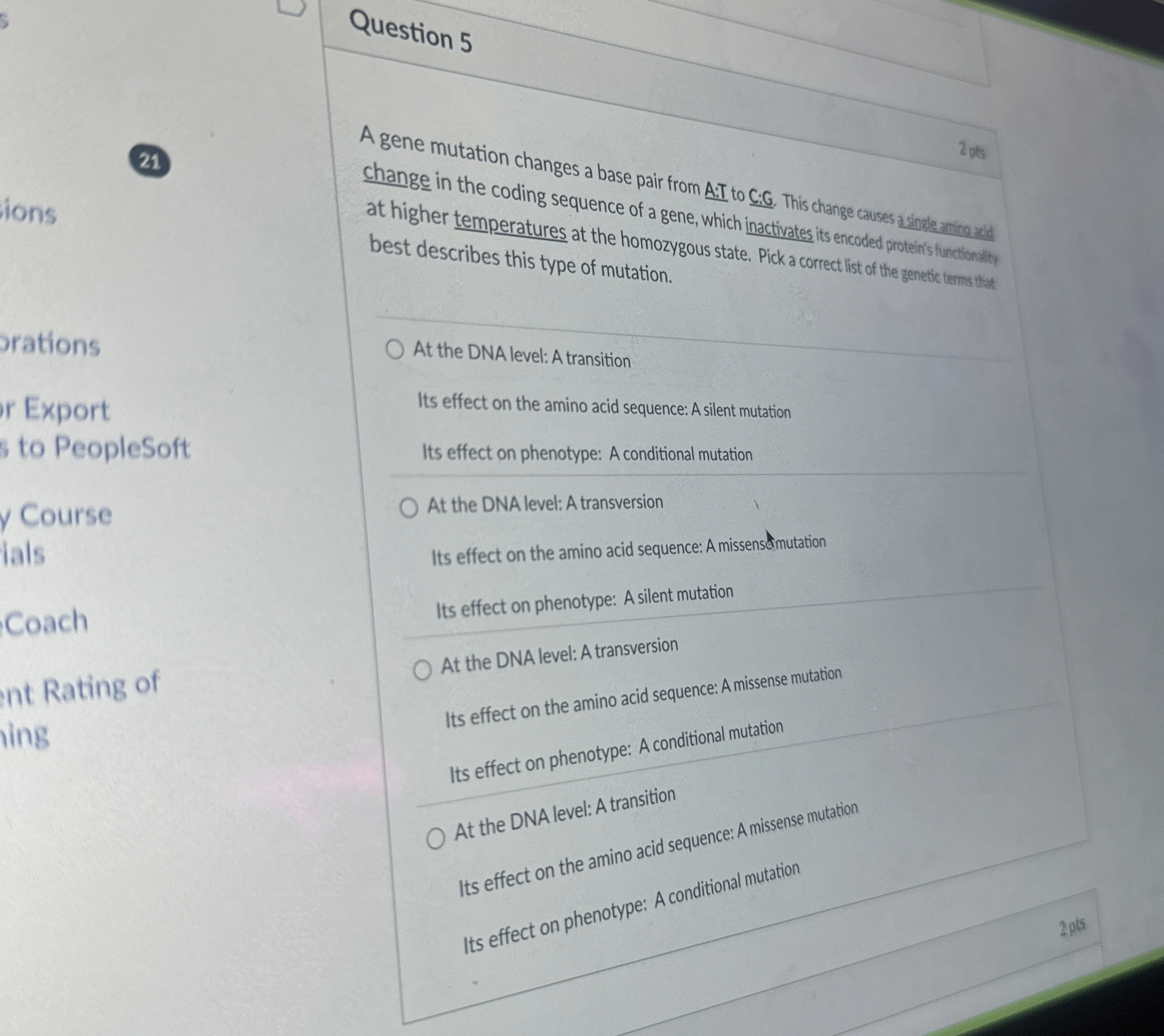 Question 5 2 1 A gene mutation changes a base