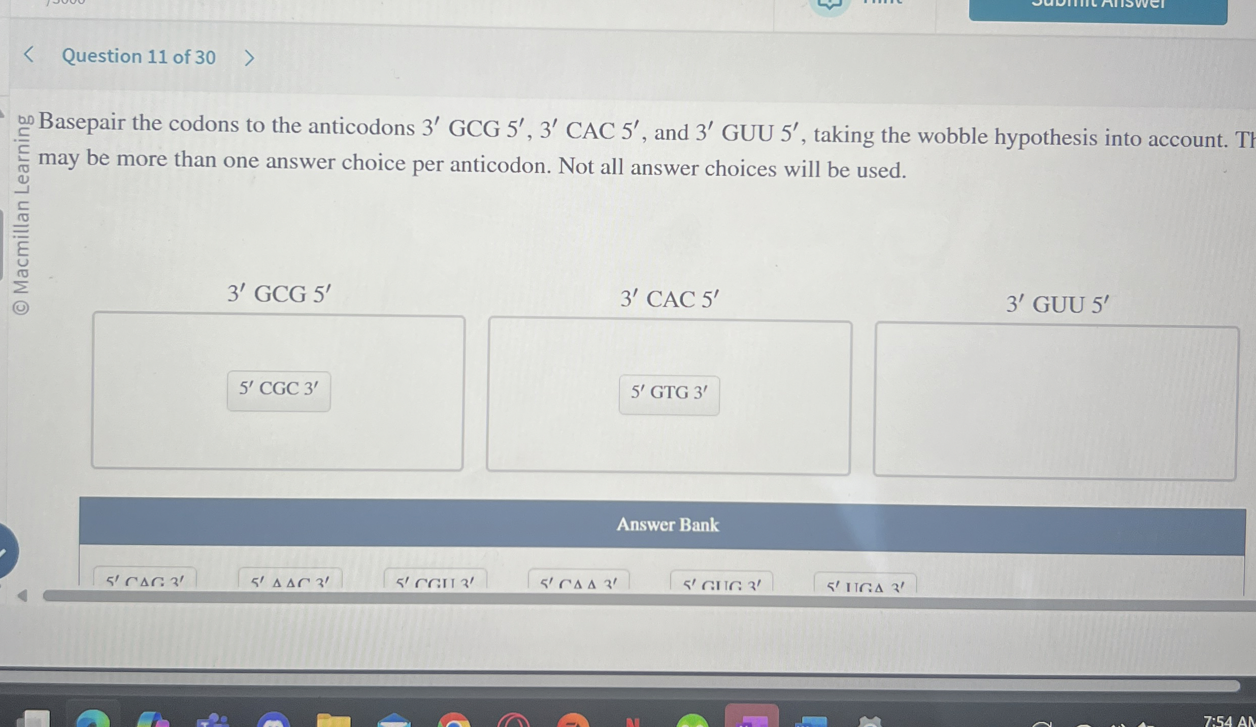 Question 1 1 of 3 0 Basepair the codons to the