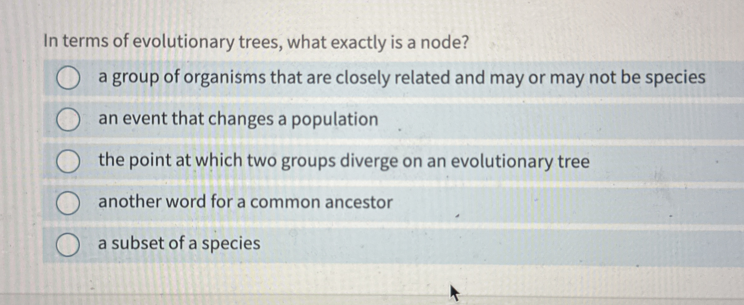 In terms of evolutionary trees, what exactly is a