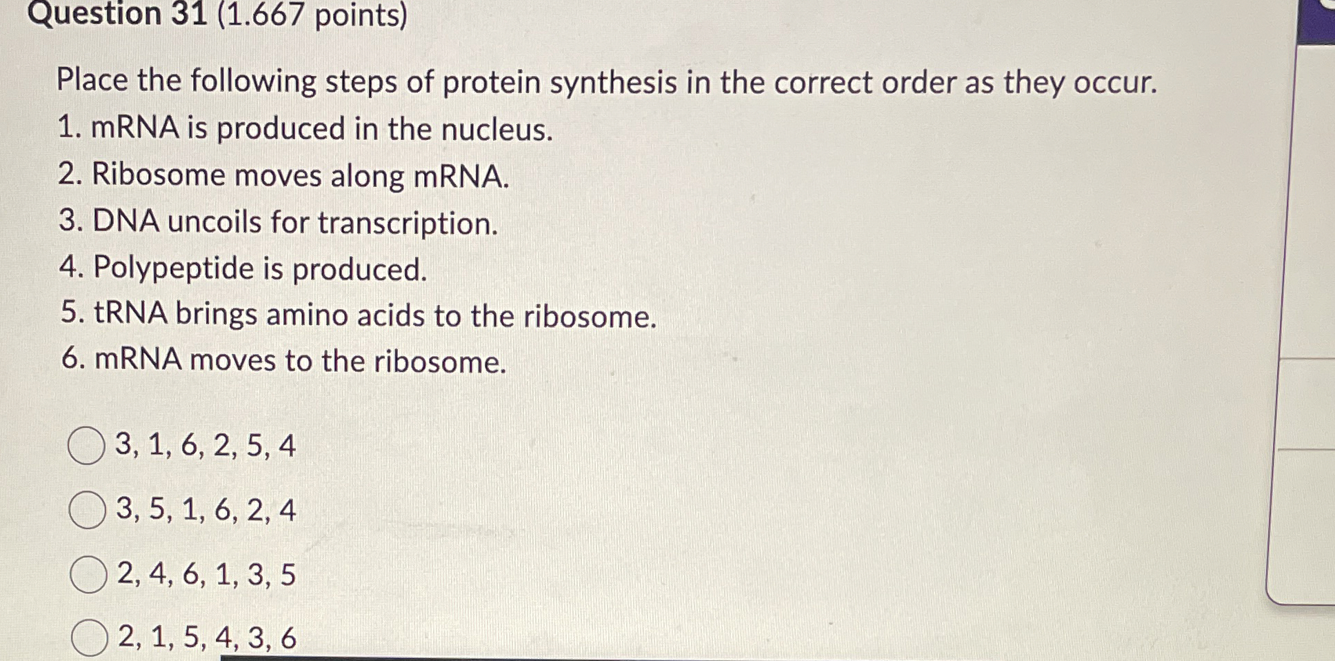 Question 3 1 ( 1 . 6 6 7 points ) Place the