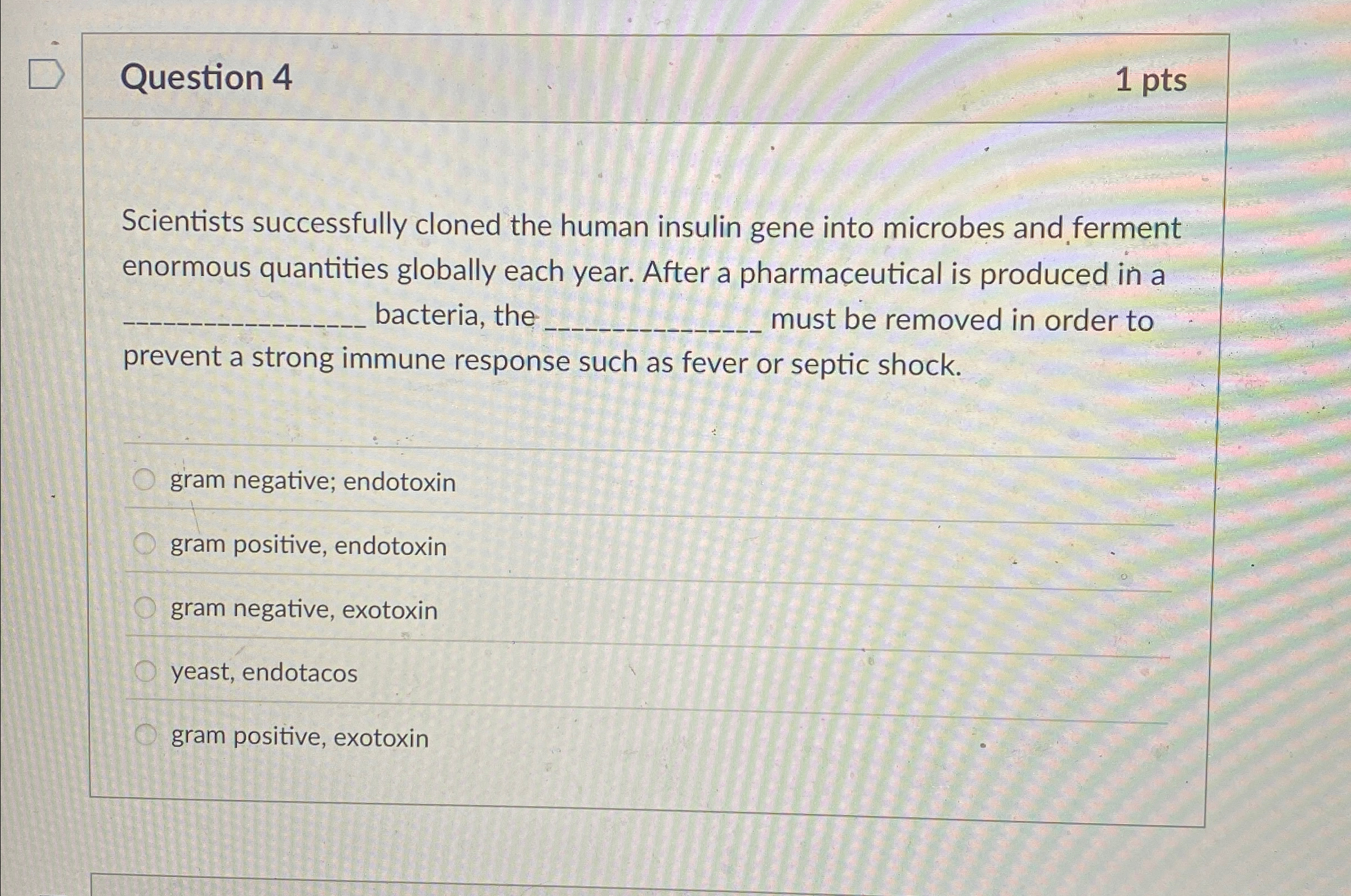 Question 4 1 pts Scientists successfully cloned